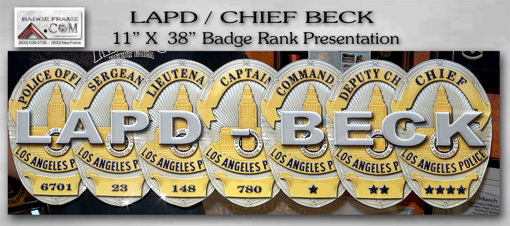 LAPD - BECK - Badge Rank
        Presentation