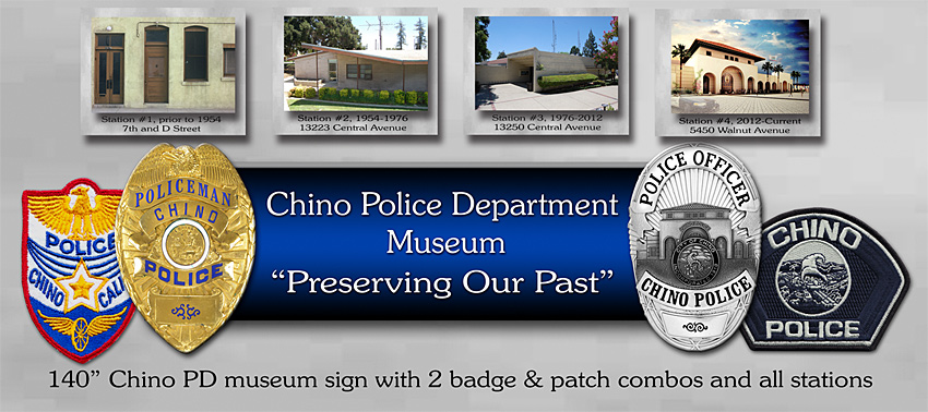 Chino PD - Museum Sign Project