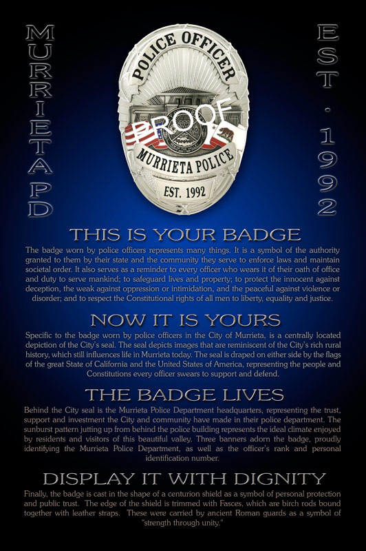 Murrieta PD - This Is Your
          Badge presentation from Badge Frame