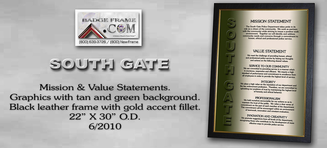 South Gate PD Mission and
        Values