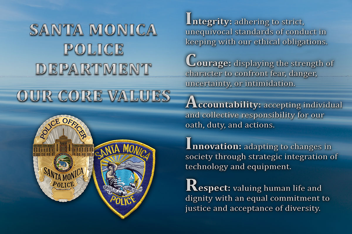Santa Monica Police Department Mission, Vision and
            Values from Badge Frame