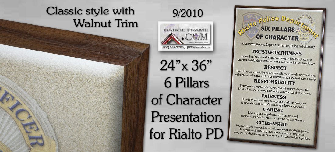 Rialto PD- 6 Pillars of
        Character