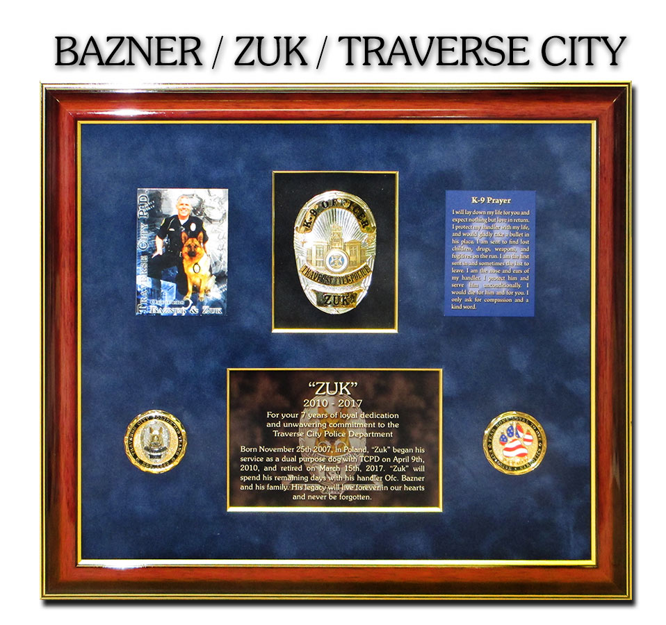 K-9
          presentation from Badge Frame for Kurt Bazner & K-9 Zuk -
          Traverse City PD