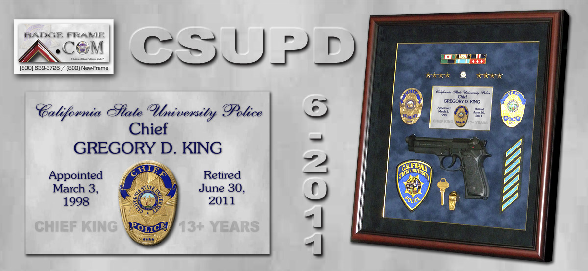 Chief King - Calofornia State University Police