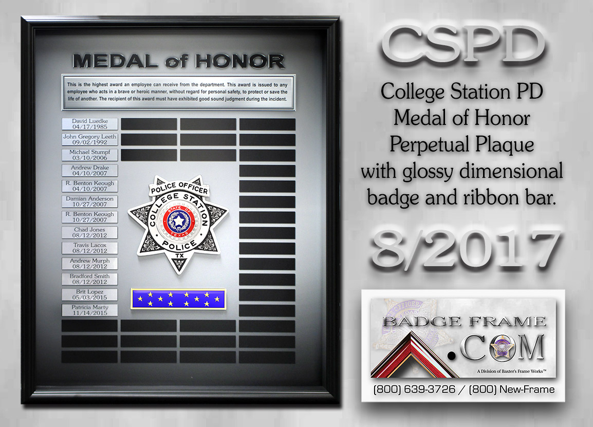 College Station PD -
          Medal of Honor Perpetual Plaque from Badge Frame