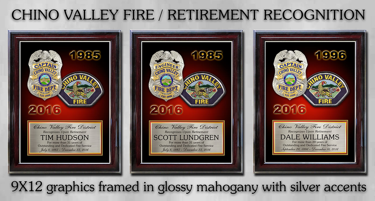 Chino Valley Fire
          Recognition Plaques framed from Badge Frame