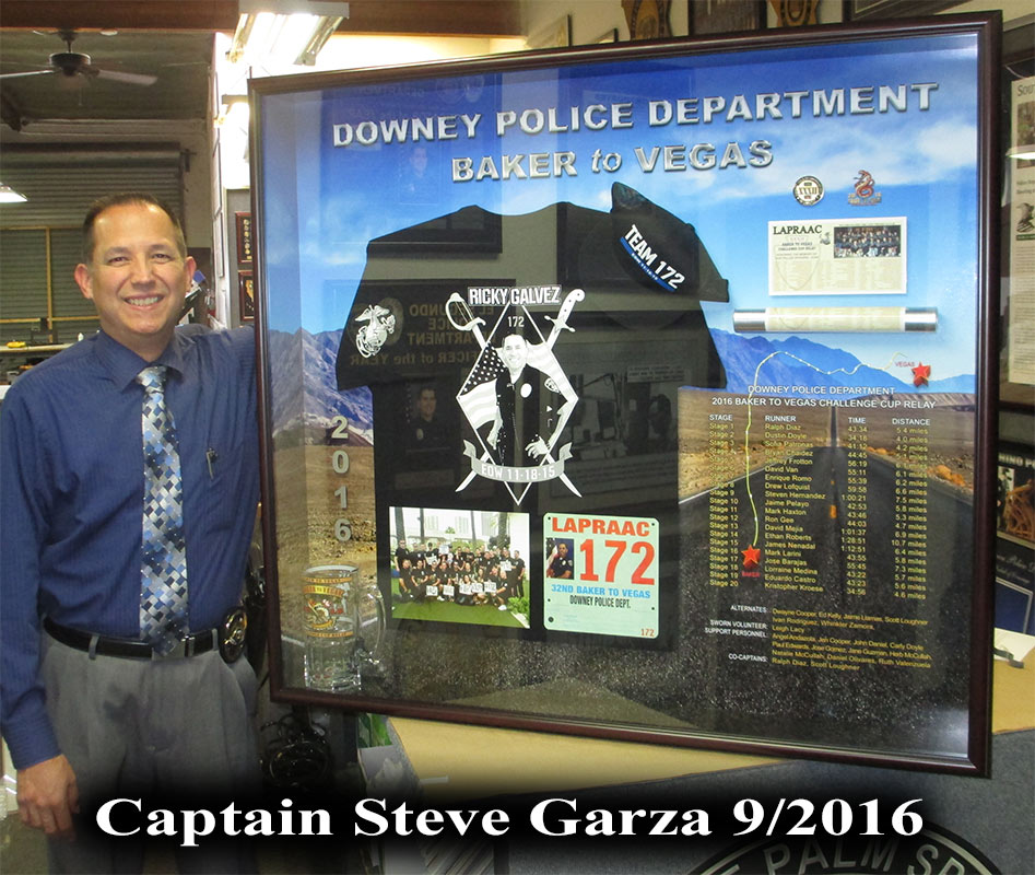 Captain Steve Garza - Downey PD - Baker 2 Vegas
          presentation from Badge Frame
