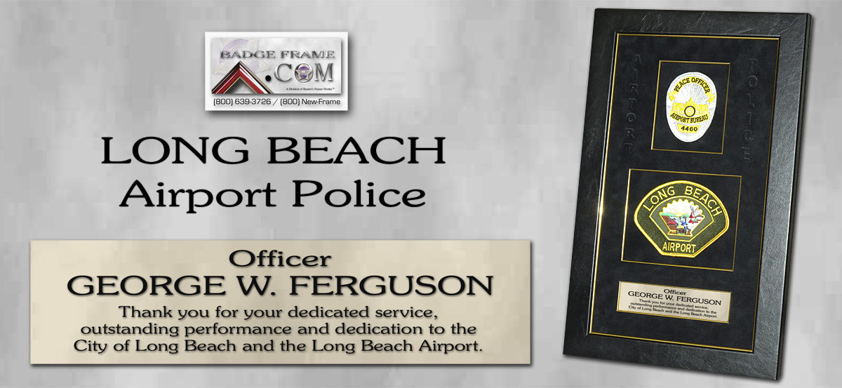 George Ferguson - Long Beach Airport PD