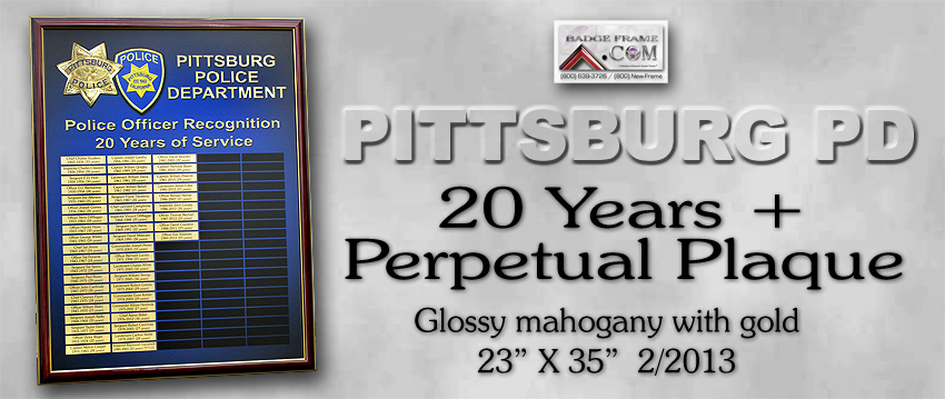 Pittsburg
        PD - 20+ Years