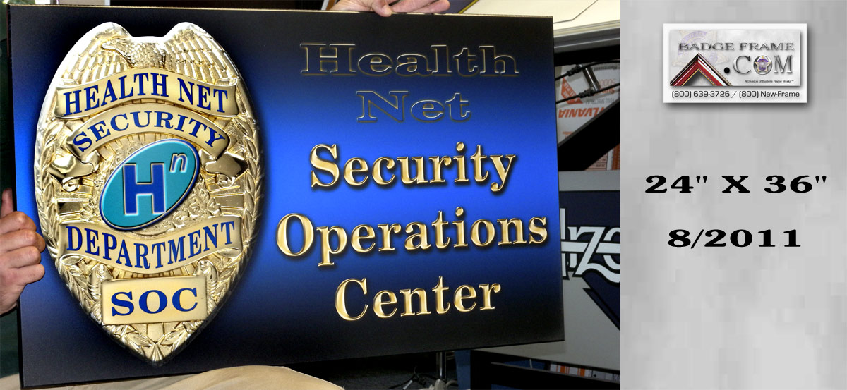 Health Net - Security Operations Sign