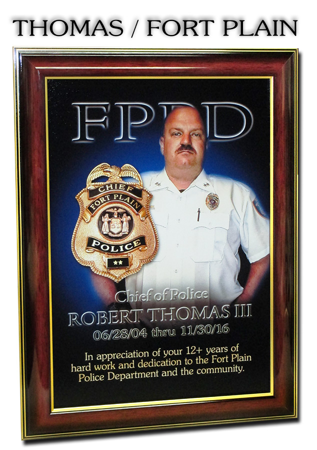 Thomas - Fort Plain PD
          Recognition Presentation from Badge Frame