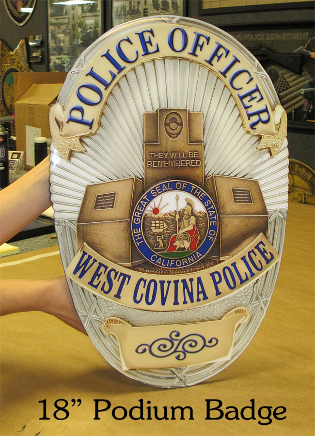 West Covina 18"
          Podium Badge