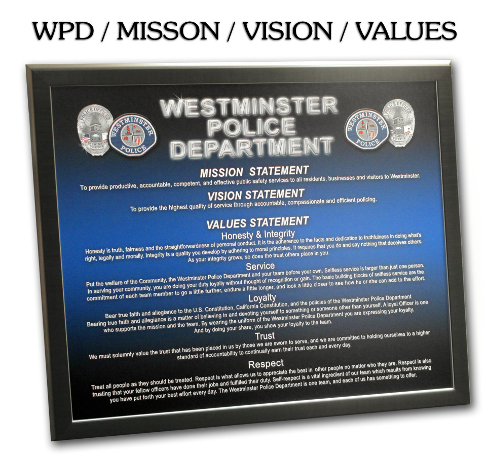 Westminster PD -
                    Mission Vision Values